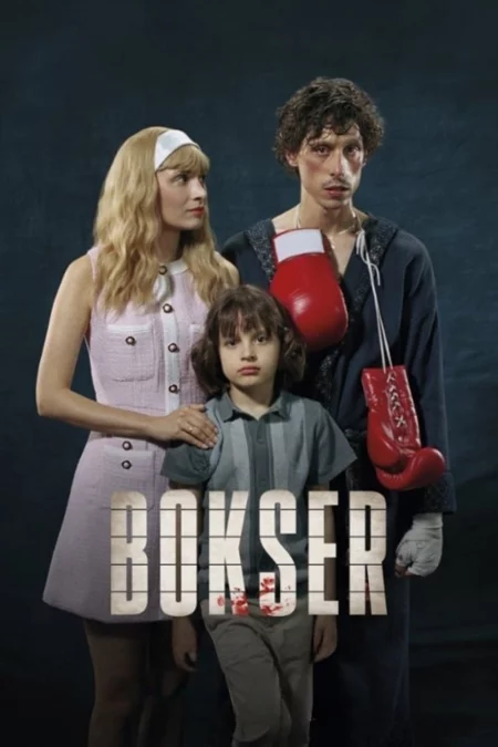 Boxer นักชกสังเวียนดิบ (2024) - Bokser